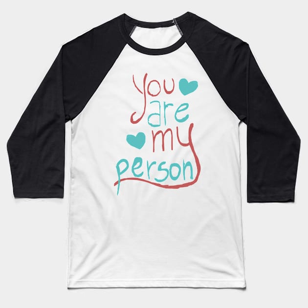 My person Baseball T-Shirt by cristinaandmer